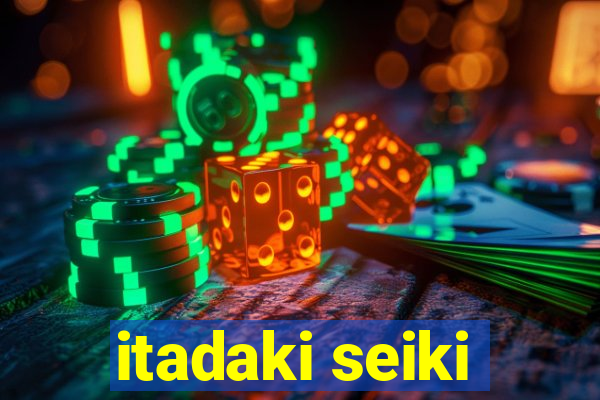 itadaki seiki